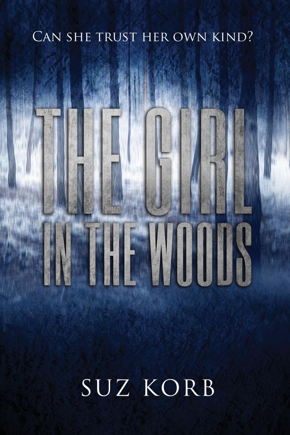 Big bigCover of The Girl in the Woods