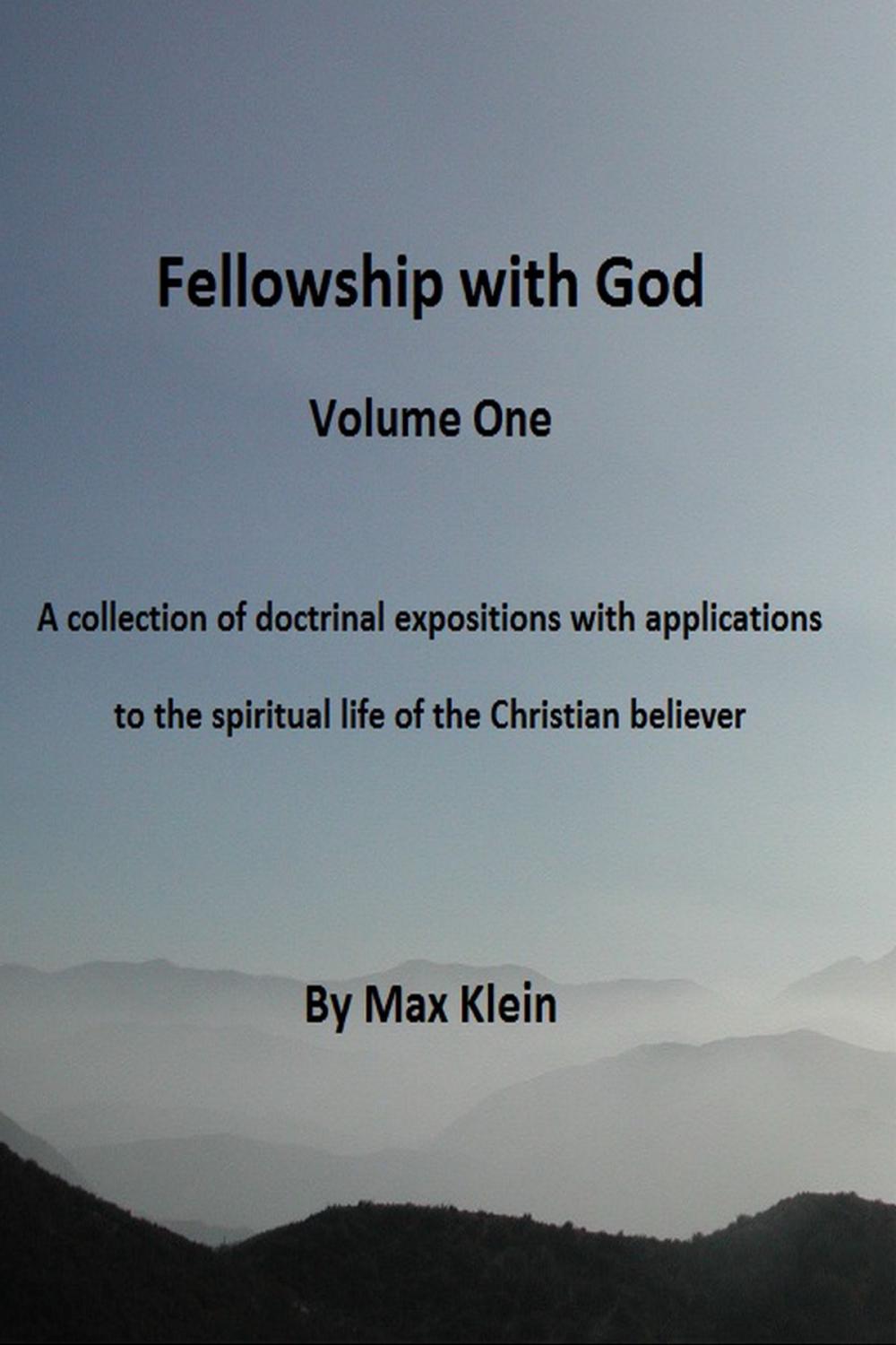 Big bigCover of Fellowship With God (Volume One)