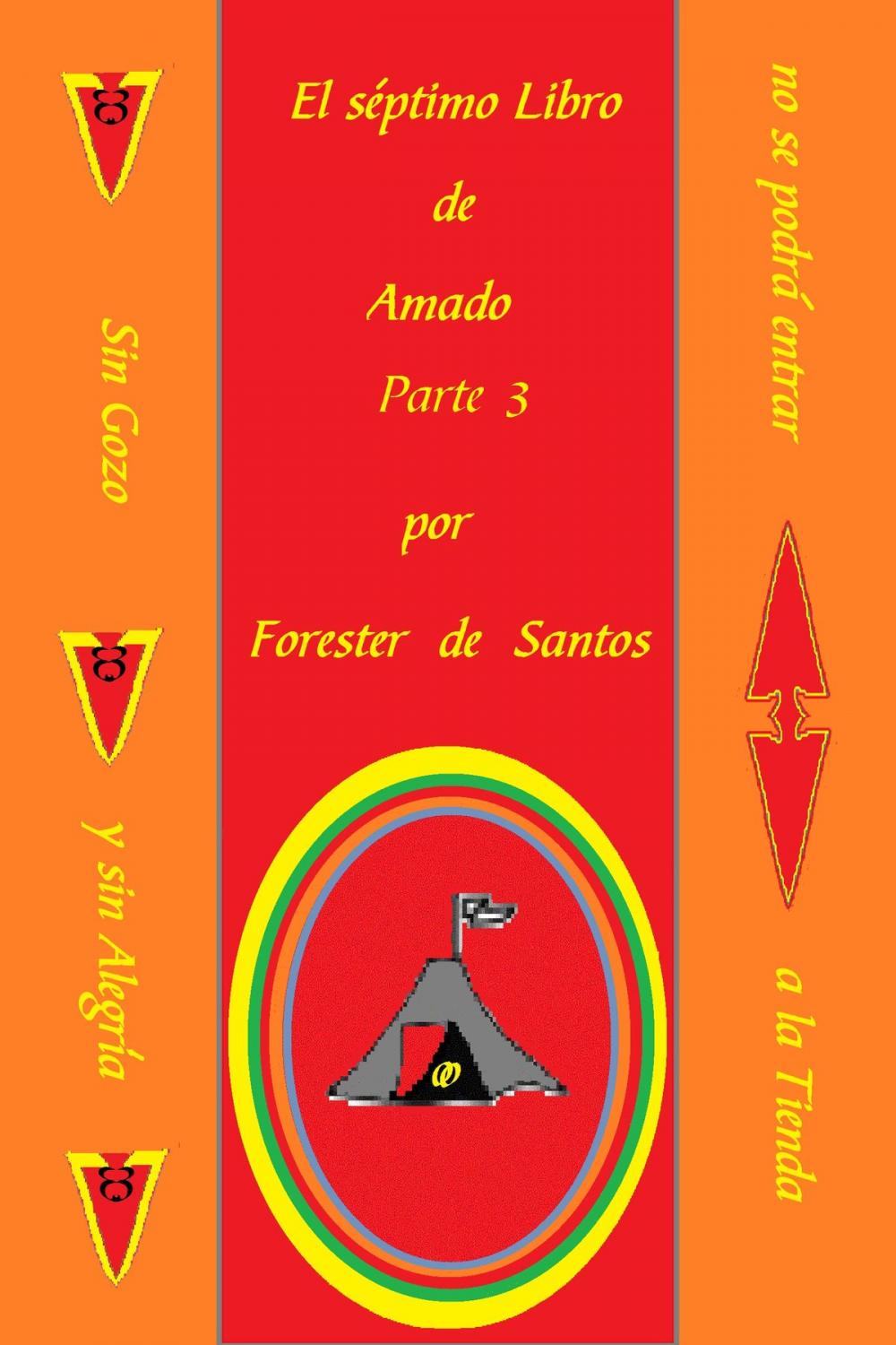 Big bigCover of El Séptimo Libro de Amado Parte 3