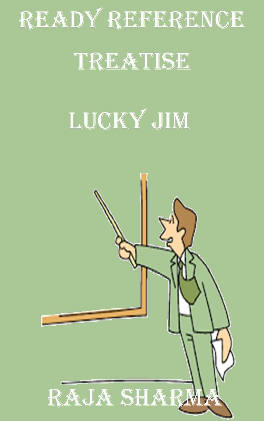 Big bigCover of Ready Reference Treatise: Lucky Jim