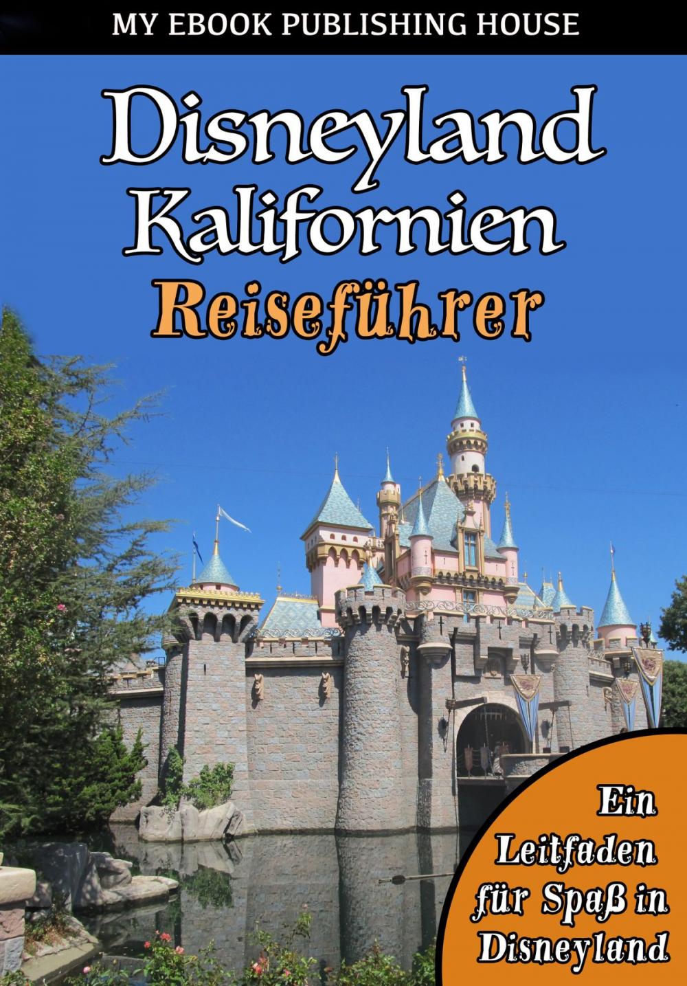 Big bigCover of Disneyland Kalifornien Reiseführer