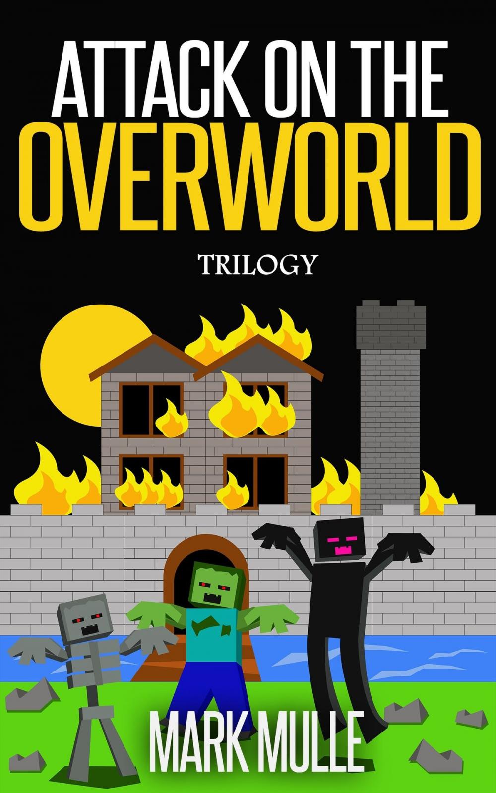 Big bigCover of Attack on the Overworld Trilogy