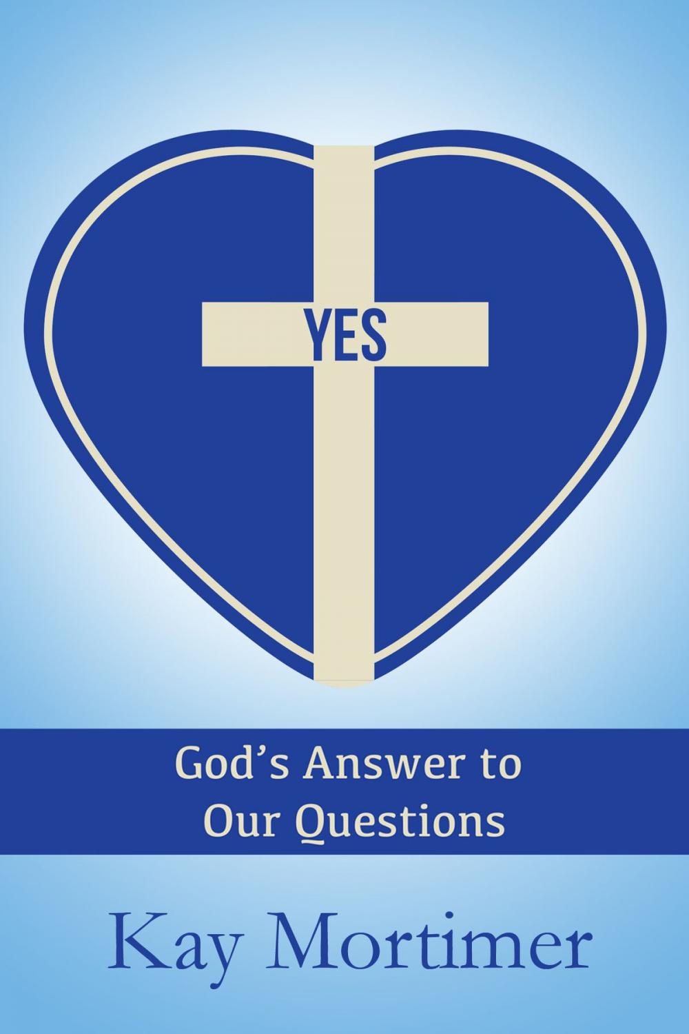 Big bigCover of YES: God's Answer to Our Questions