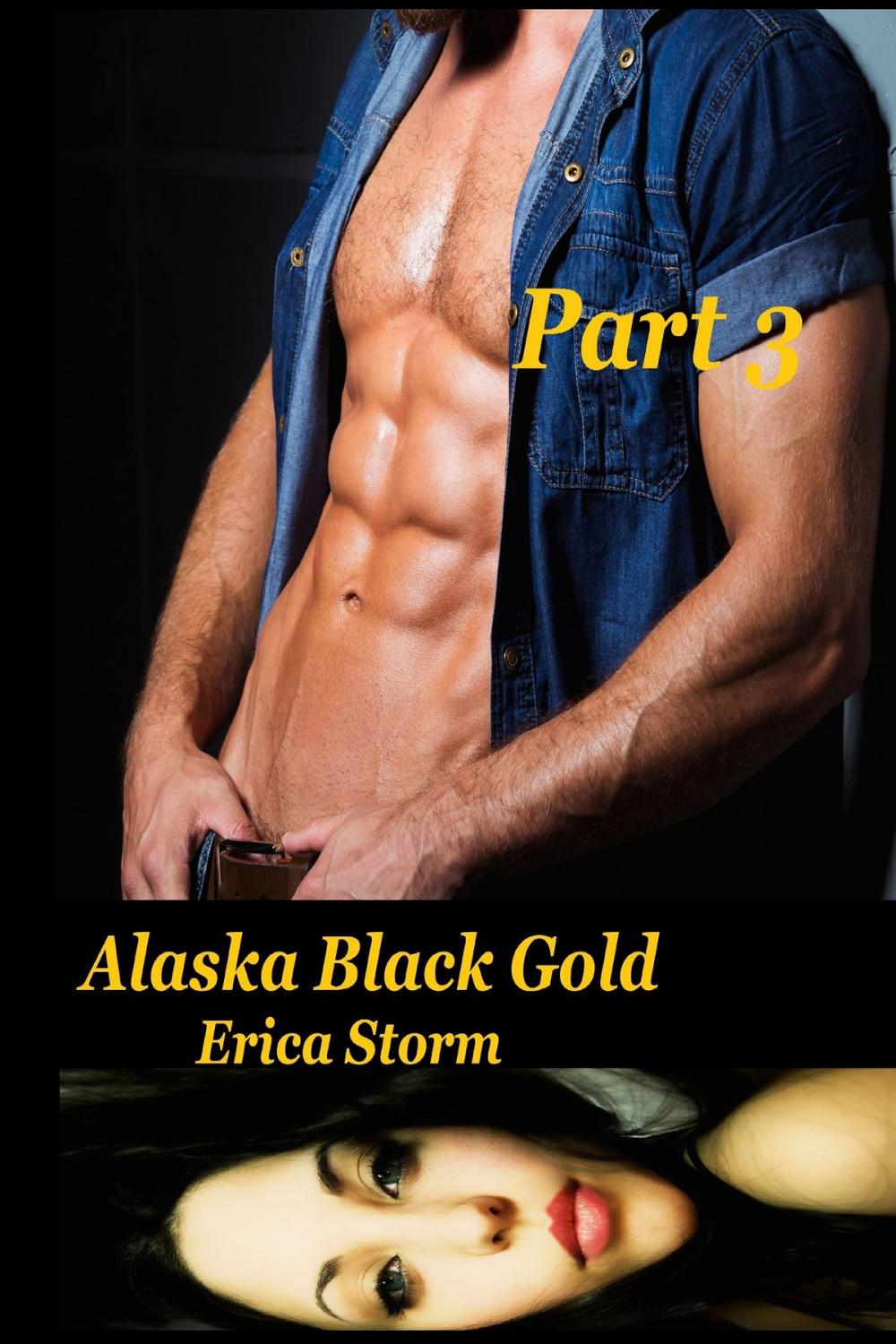 Big bigCover of Alaska Black Gold (Part 3)