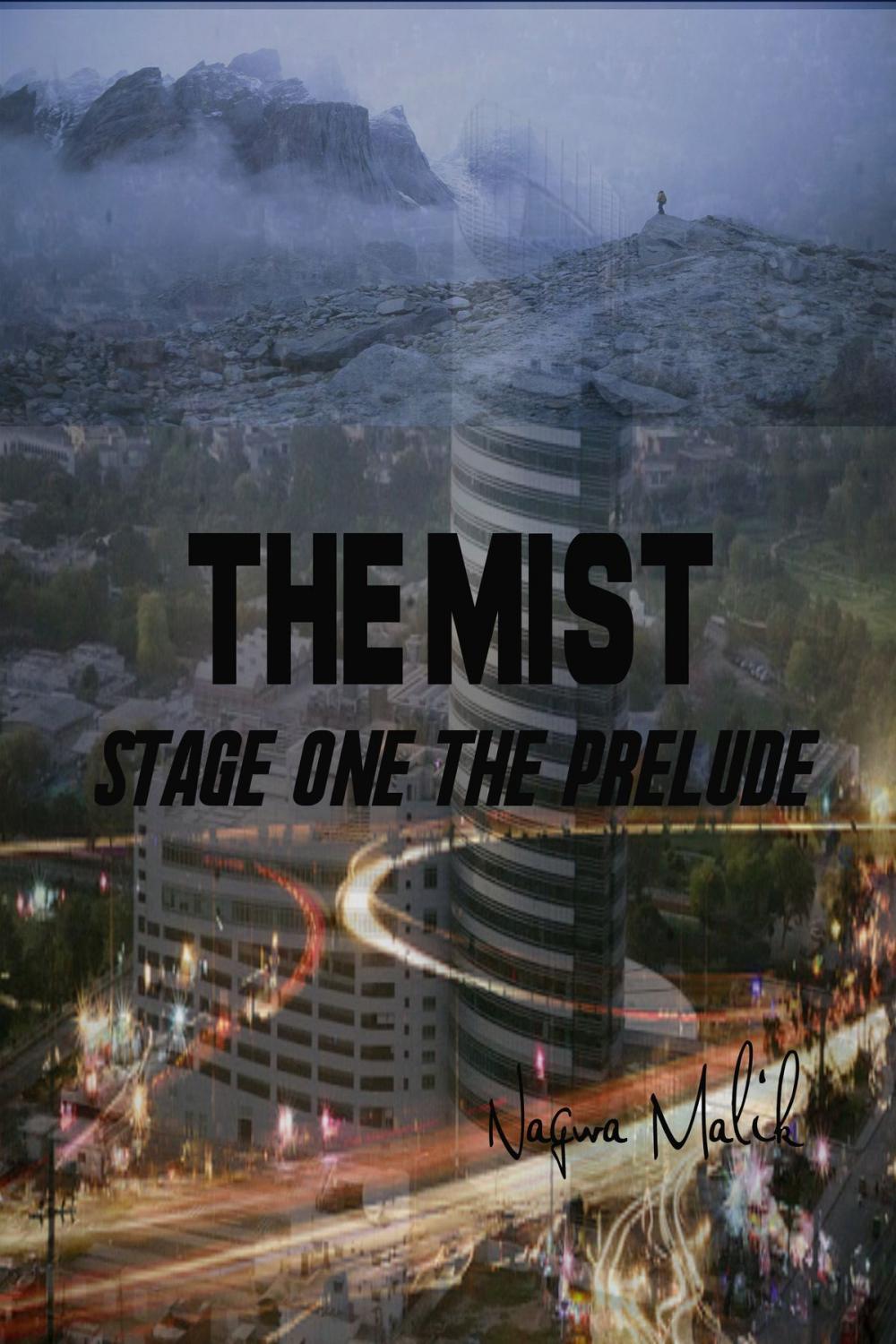 Big bigCover of The Mist Stage One: The Prelude