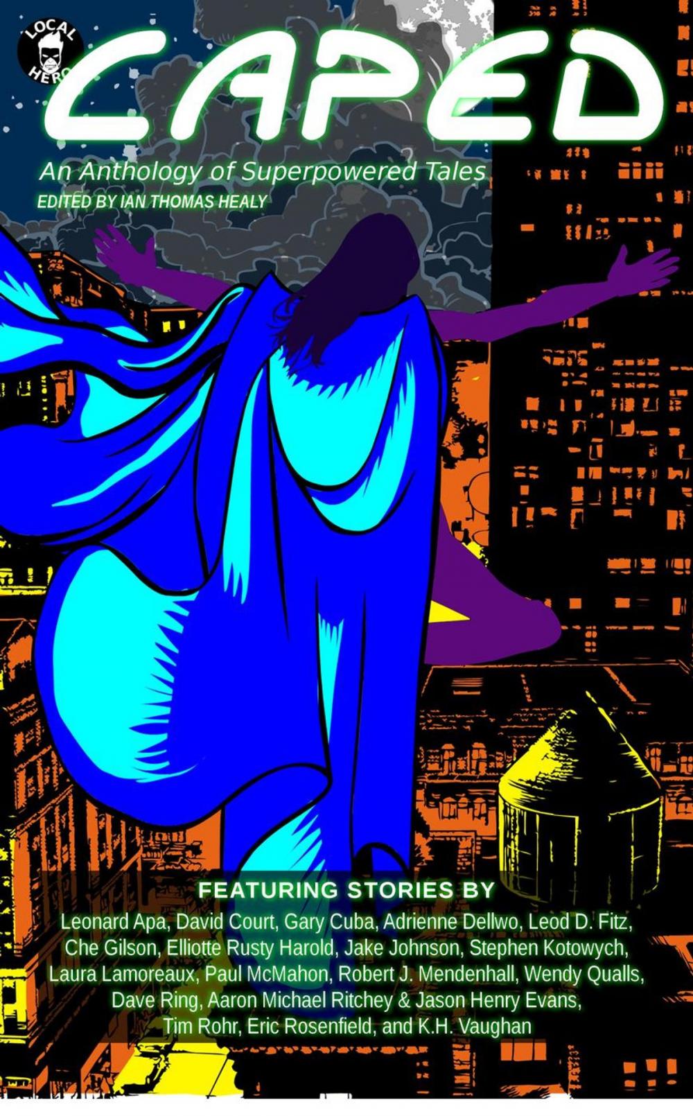 Big bigCover of Caped: An Anthology of Superhero Tales