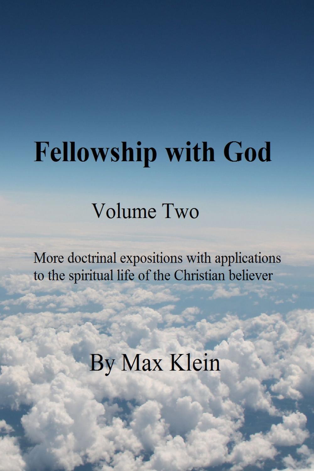 Big bigCover of Fellowship with God (Volume Two)