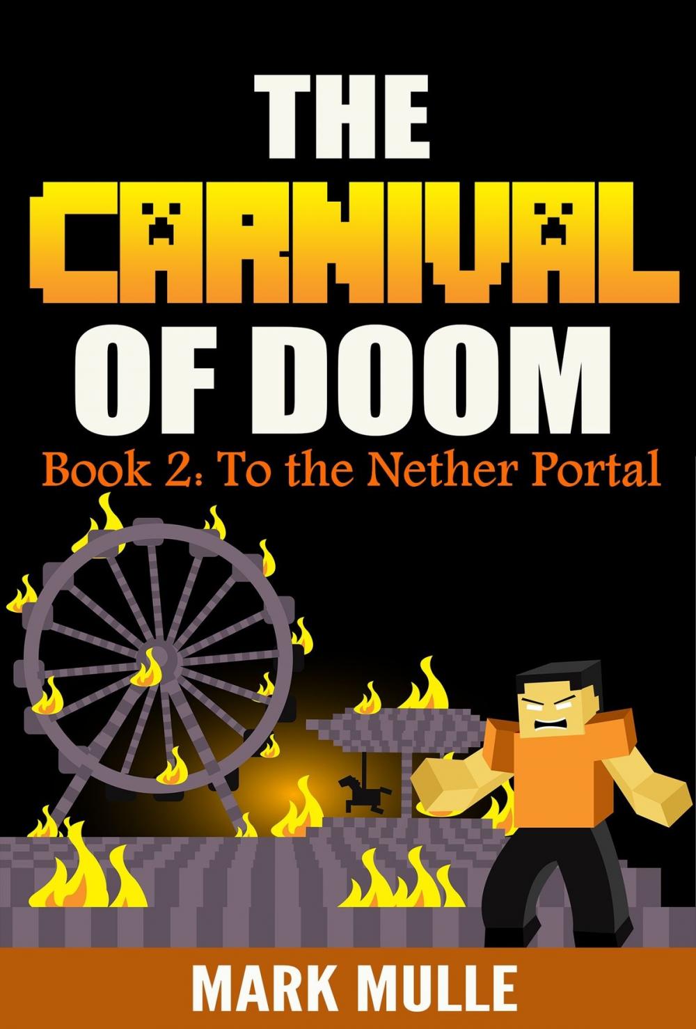 Big bigCover of Carnival of Doom (Book 2): To the Nether Portal