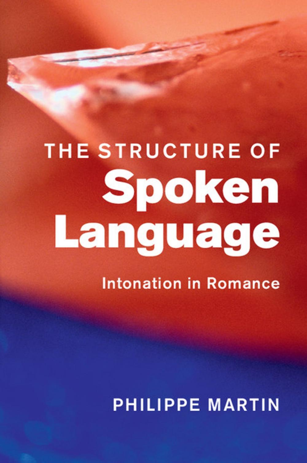 Big bigCover of The Structure of Spoken Language