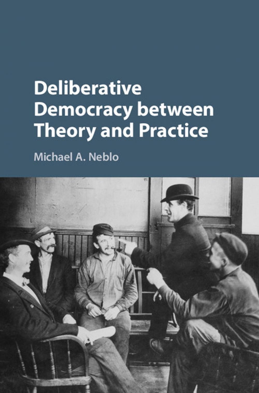 Big bigCover of Deliberative Democracy between Theory and Practice