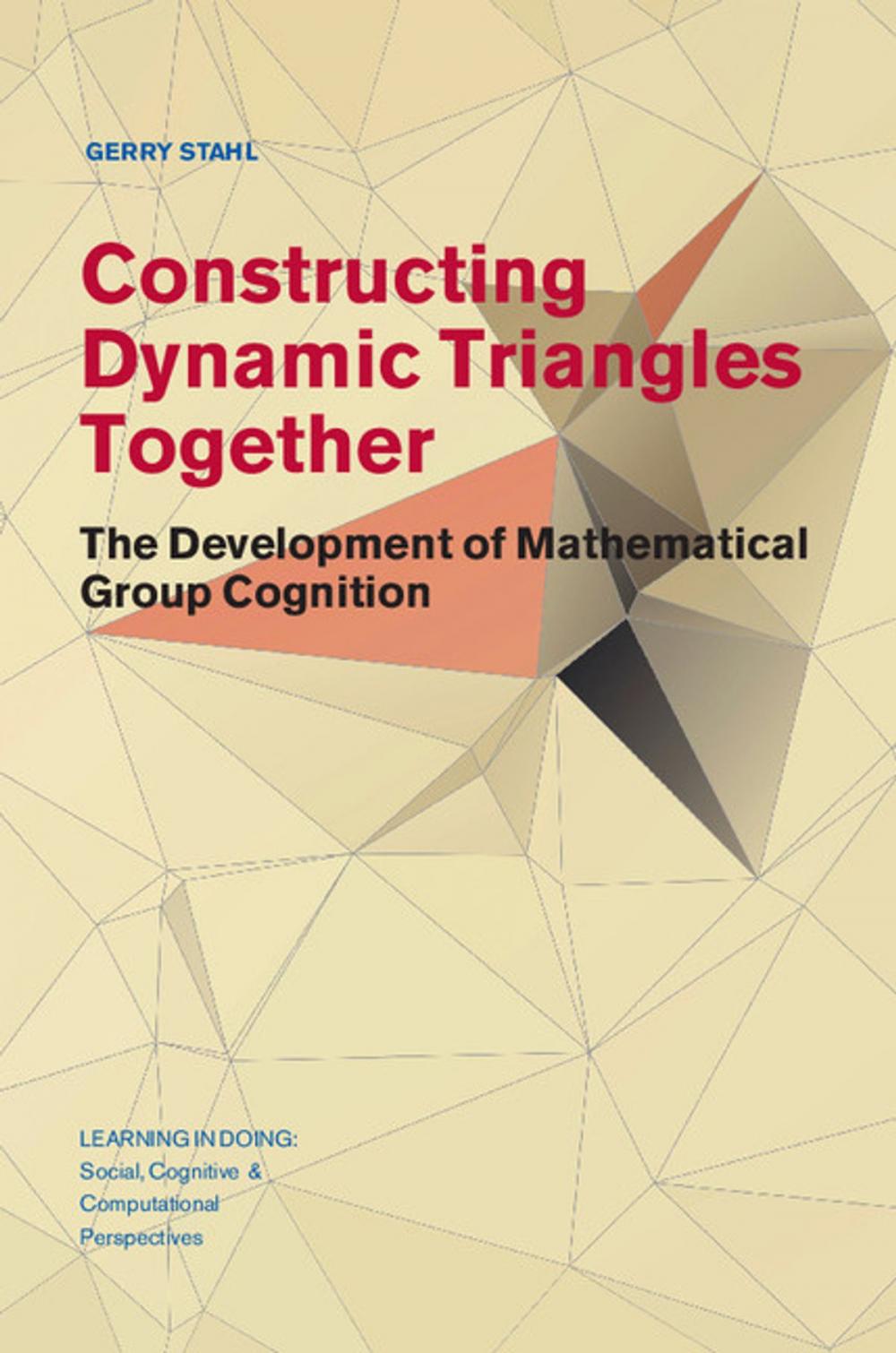 Big bigCover of Constructing Dynamic Triangles Together