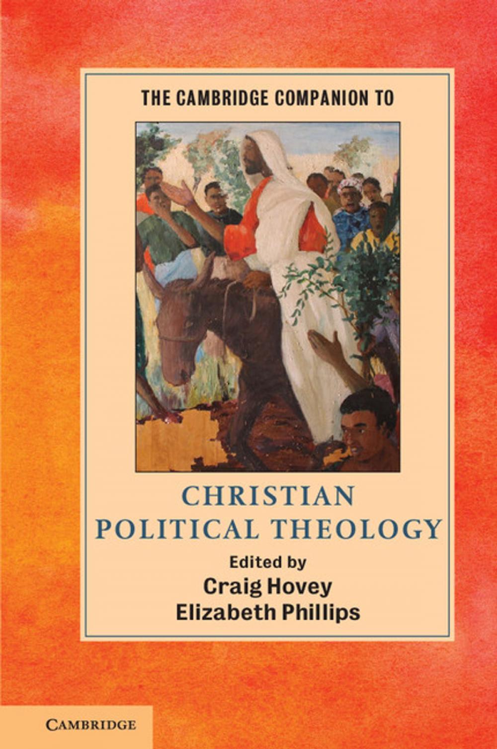 Big bigCover of The Cambridge Companion to Christian Political Theology