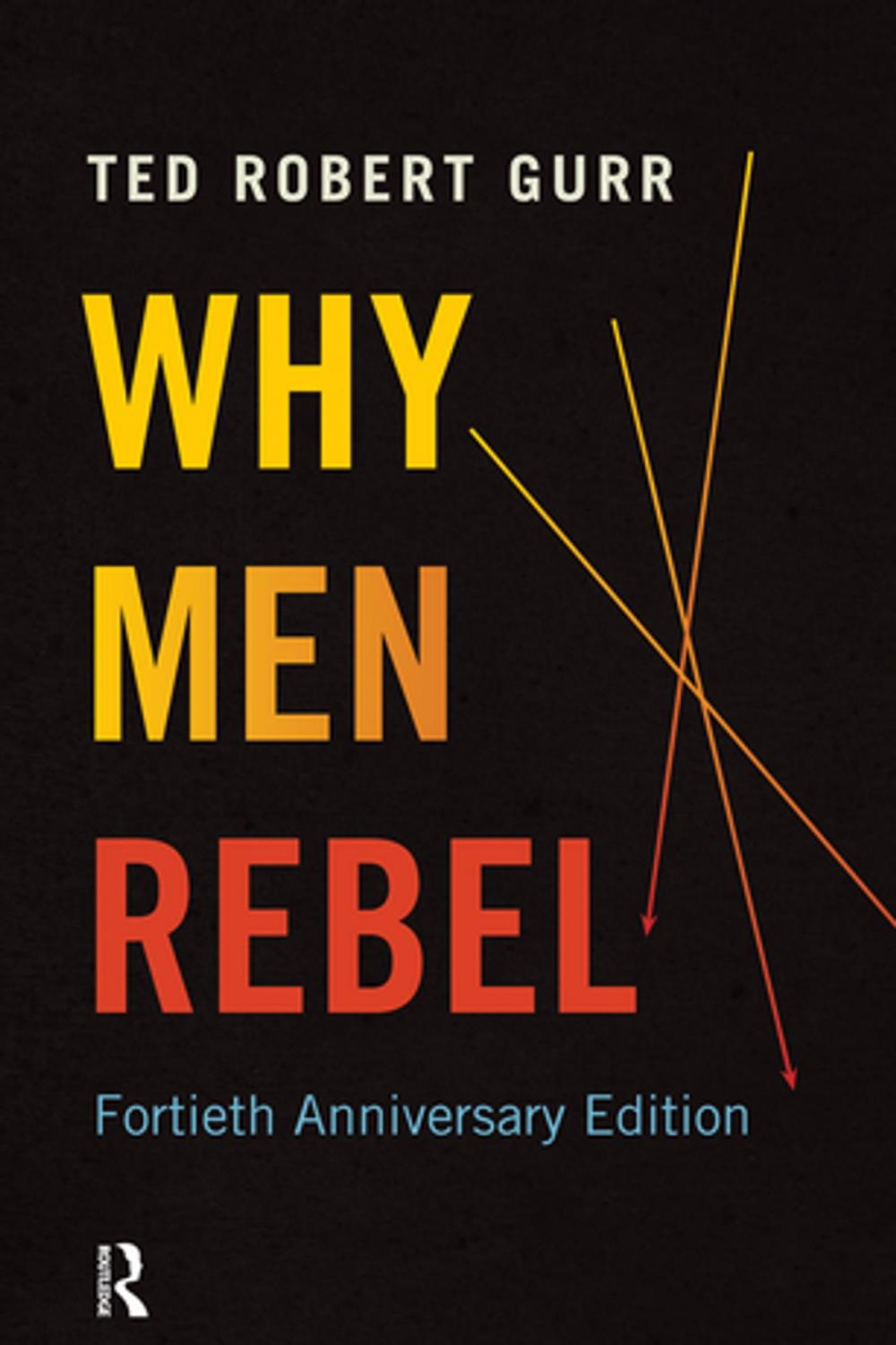 Big bigCover of Why Men Rebel