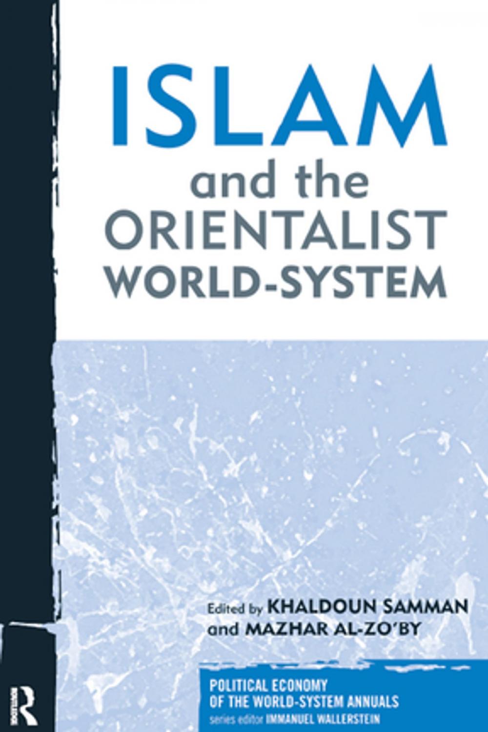 Big bigCover of Islam and the Orientalist World-system