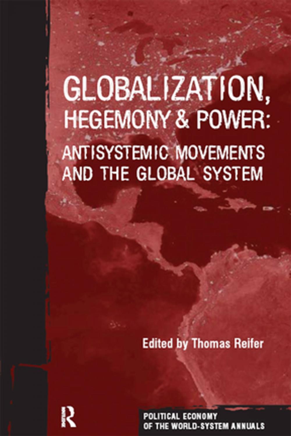 Big bigCover of Globalization, Hegemony and Power