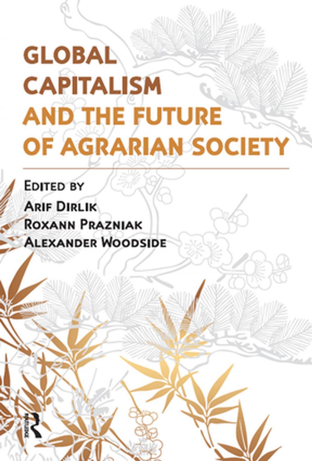 Big bigCover of Global Capitalism and the Future of Agrarian Society