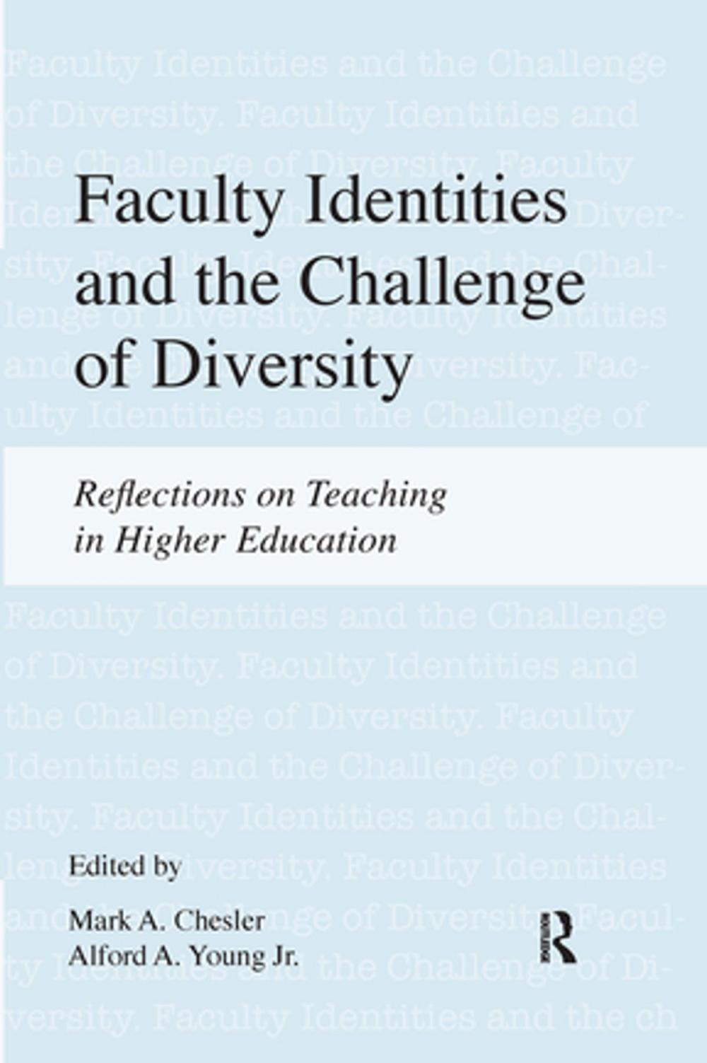 Big bigCover of Faculty Identities and the Challenge of Diversity