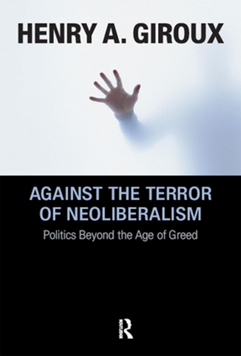 Big bigCover of Against the Terror of Neoliberalism