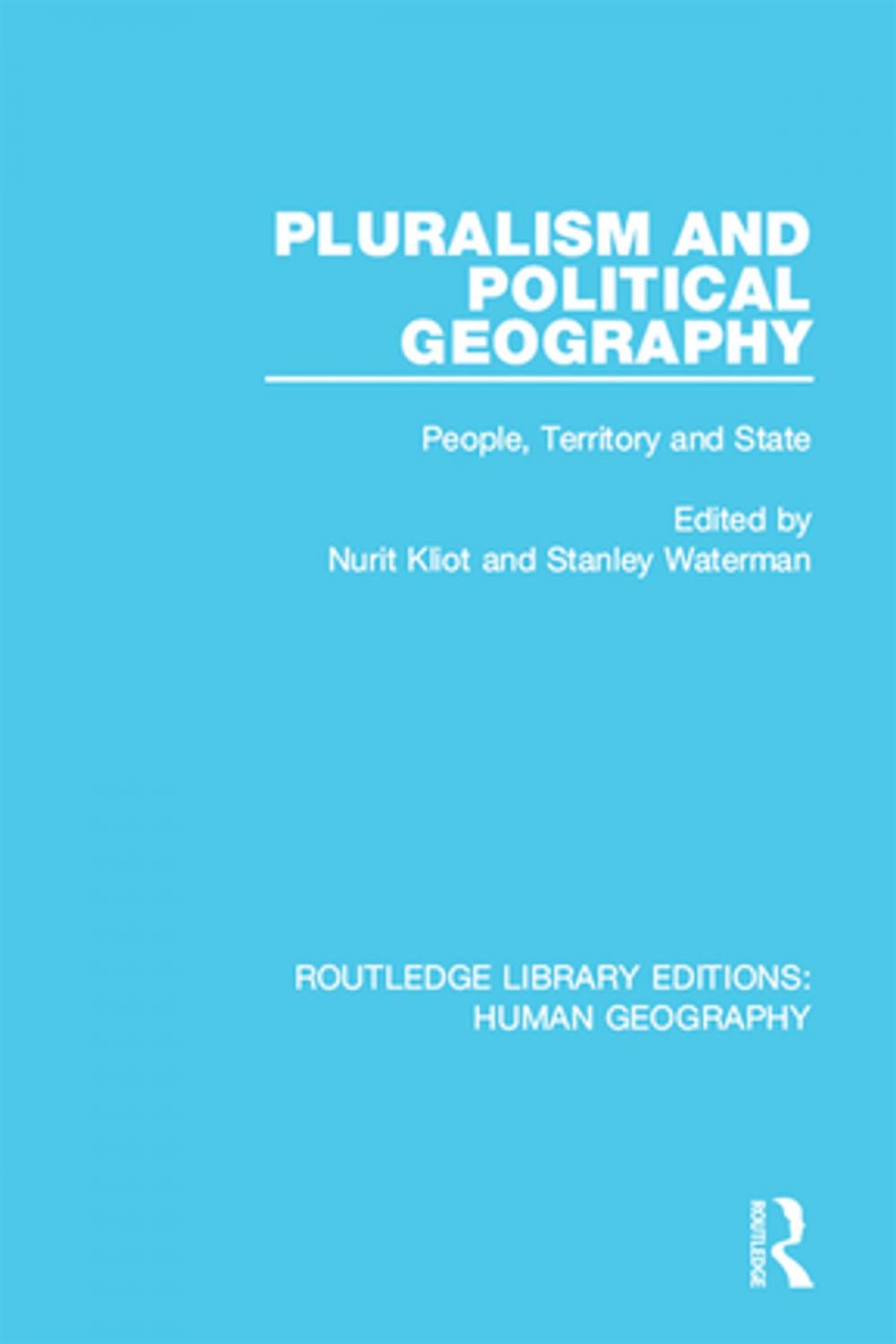 Big bigCover of Pluralism and Political Geography