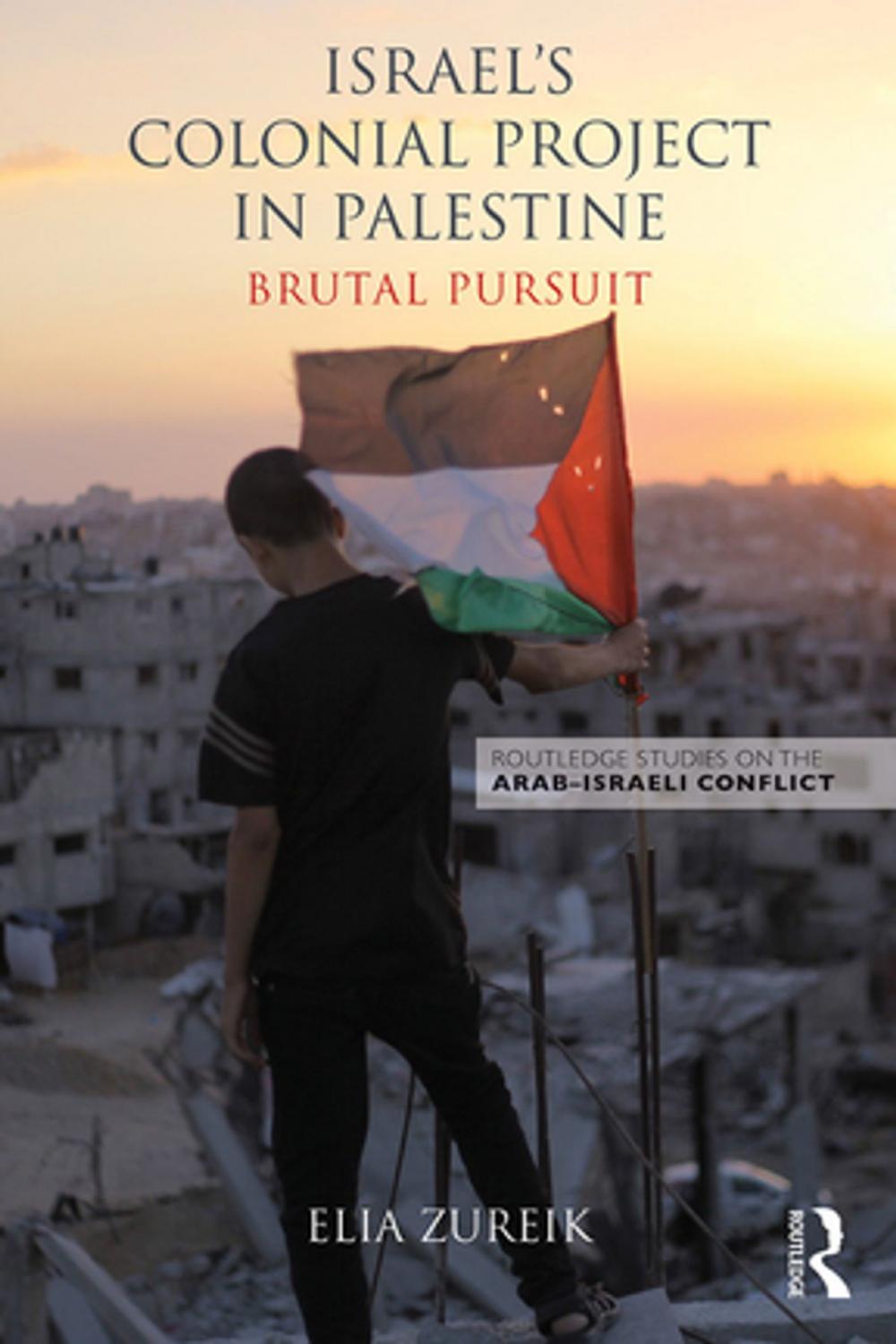 Big bigCover of Israel's Colonial Project in Palestine