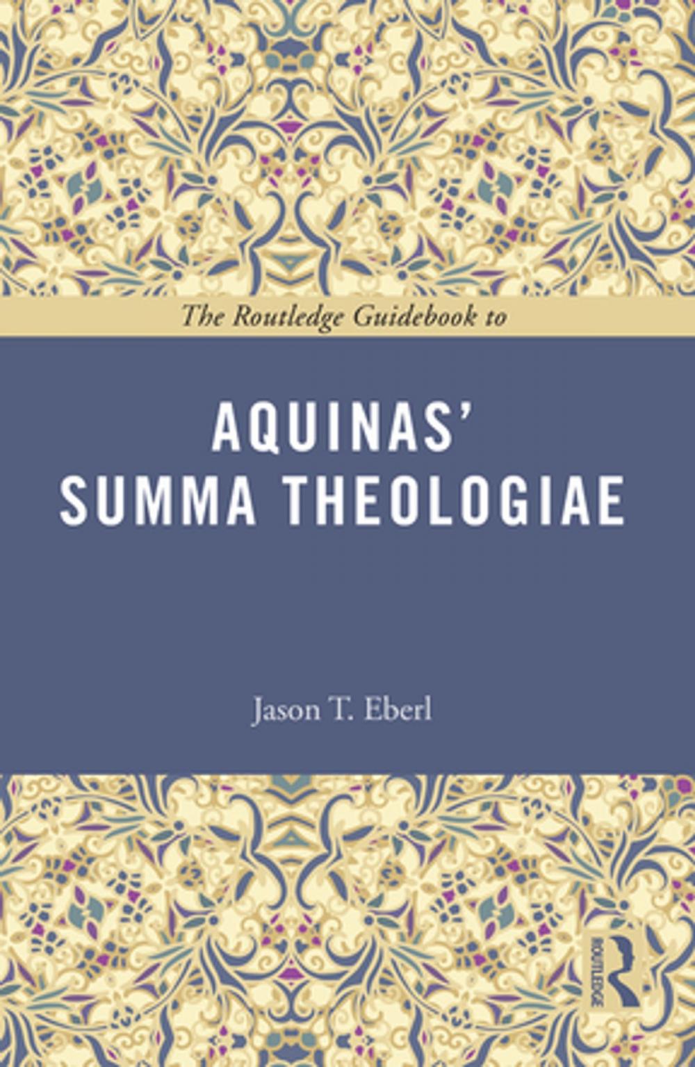 Big bigCover of The Routledge Guidebook to Aquinas' Summa Theologiae