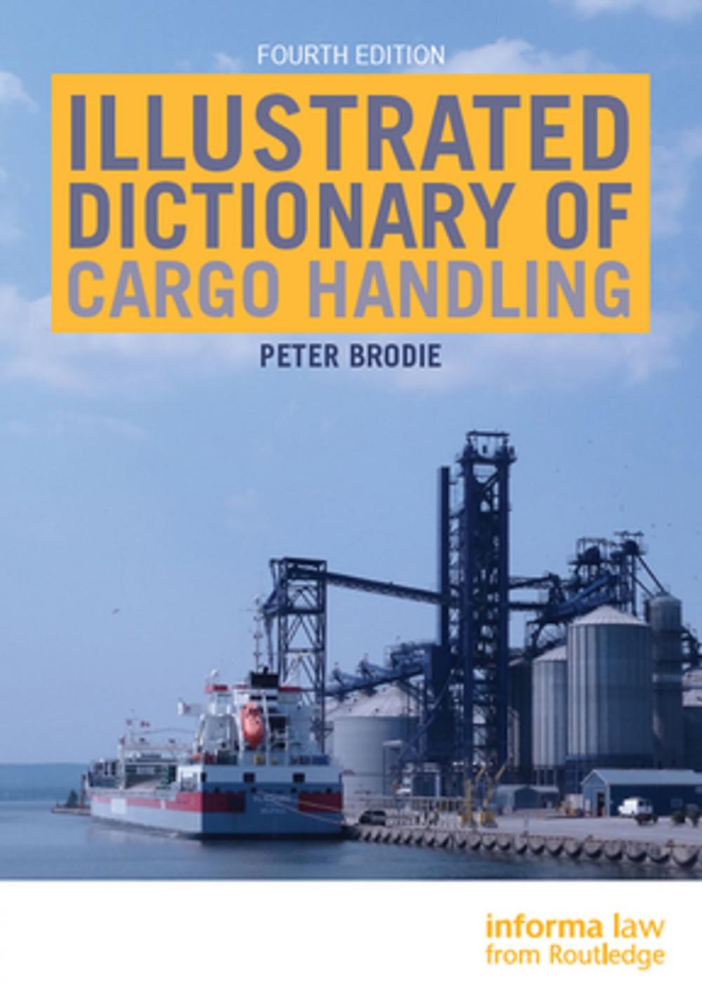 Big bigCover of Illustrated Dictionary of Cargo Handling