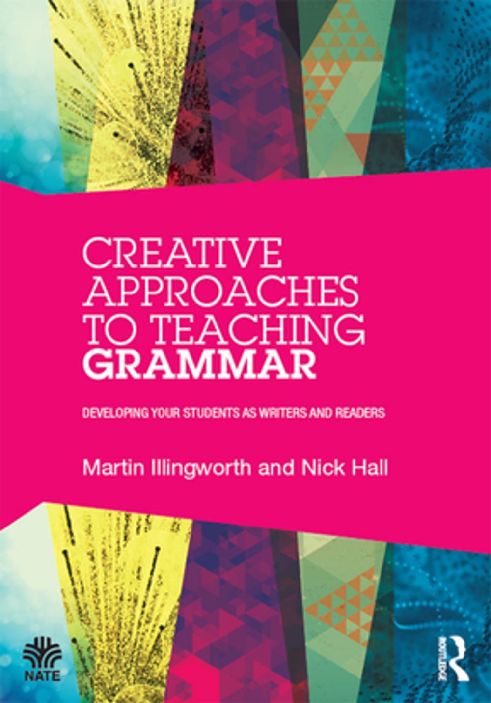 Big bigCover of Creative Approaches to Teaching Grammar