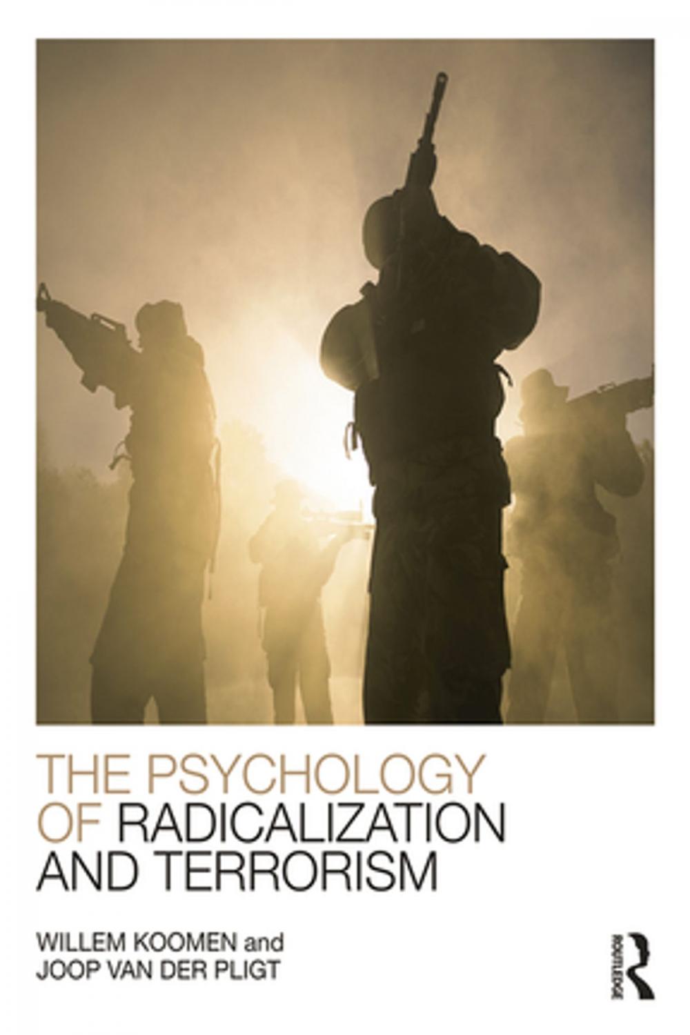 Big bigCover of The Psychology of Radicalization and Terrorism