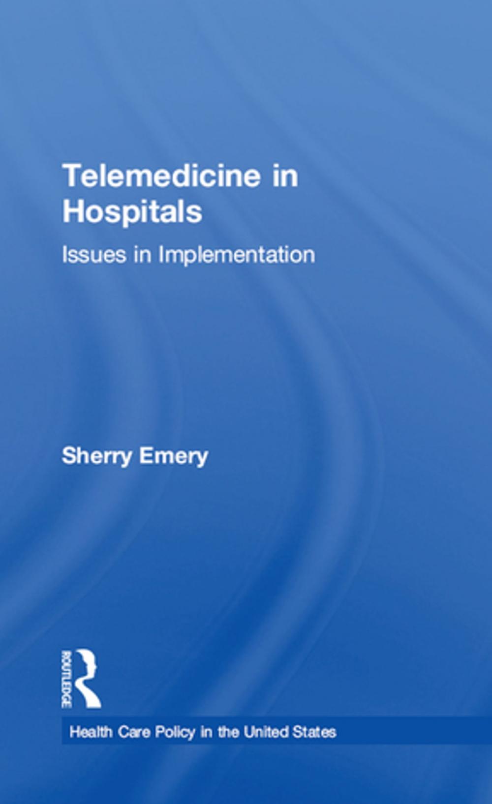 Big bigCover of Telemedicine in Hospitals