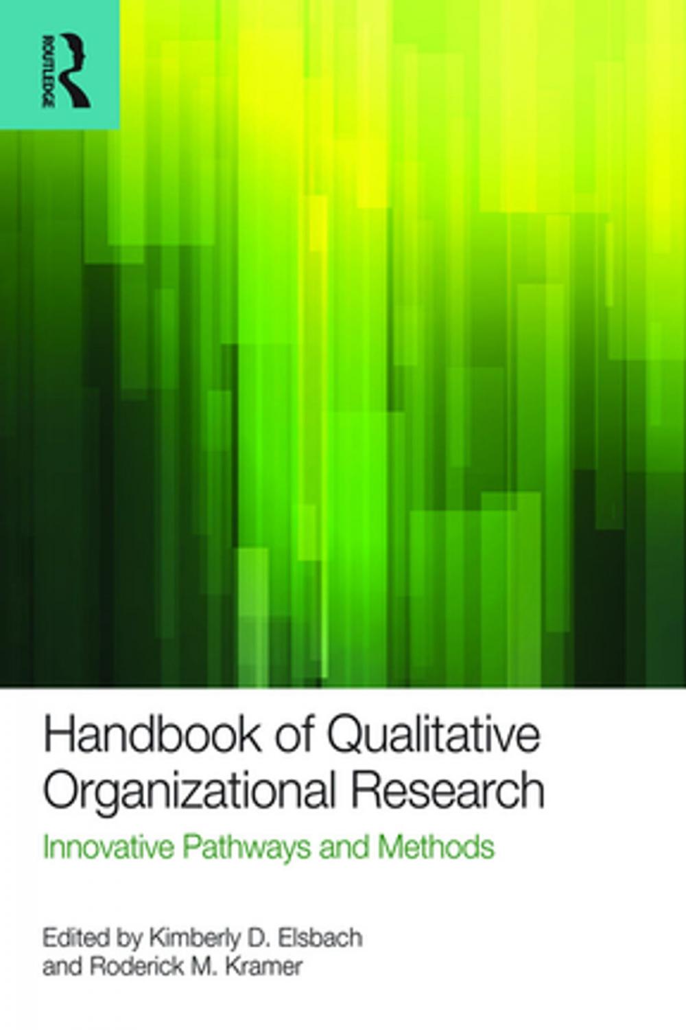 Big bigCover of Handbook of Qualitative Organizational Research