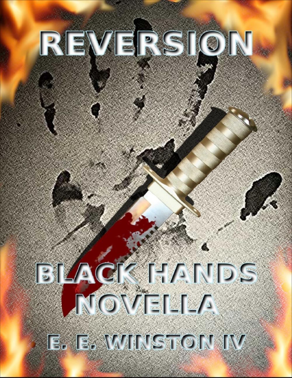 Big bigCover of Reversion - Black Hands Novella