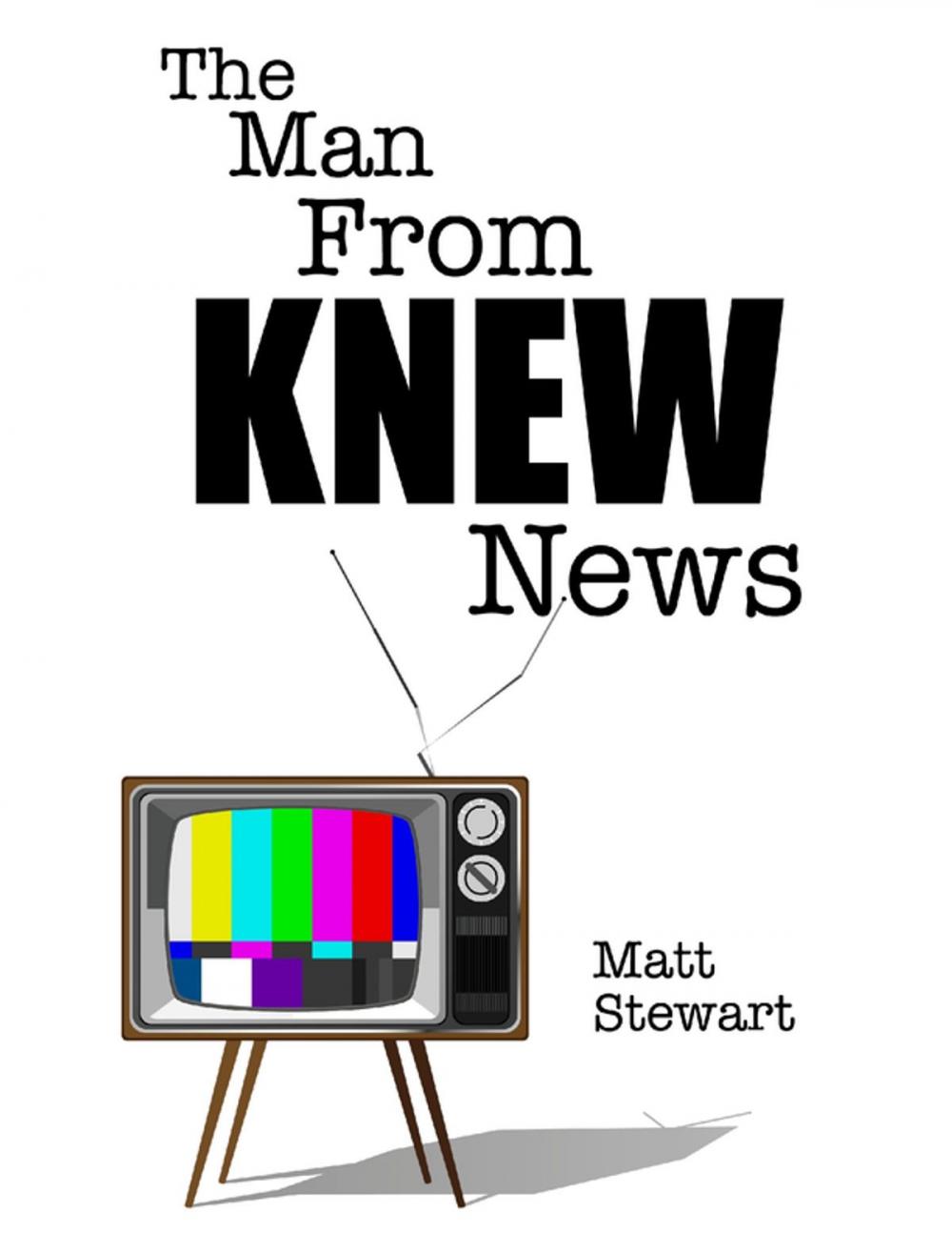 Big bigCover of The Man from Knew News