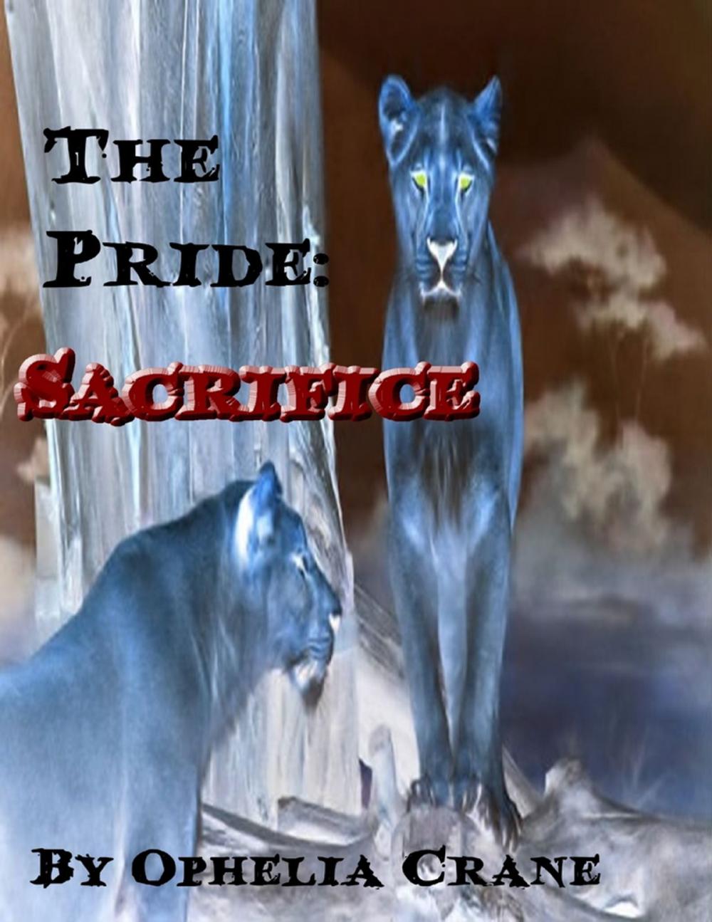 Big bigCover of The Pride: Sacrifice