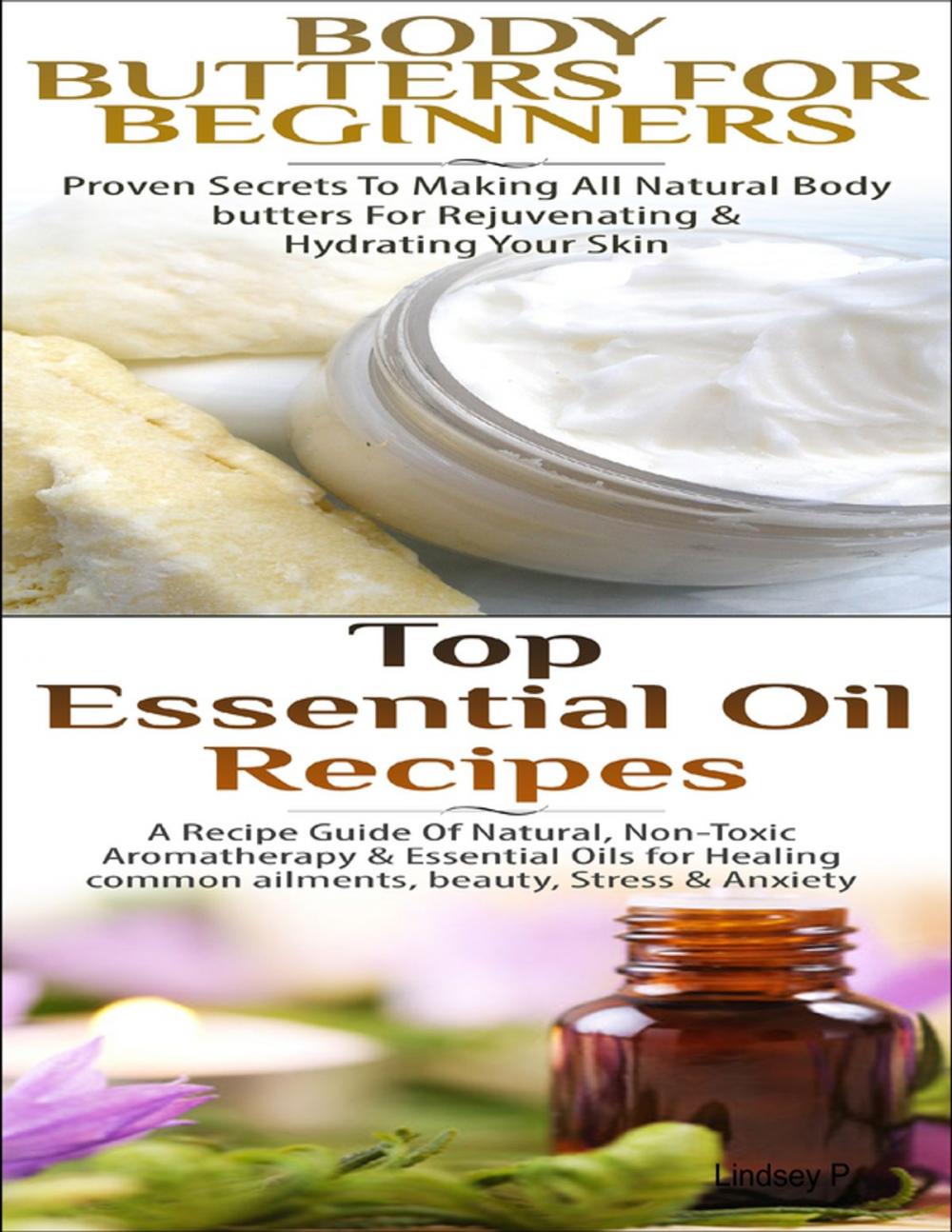 Big bigCover of Body Butters for Beginners & Top Essential Oil Recipes