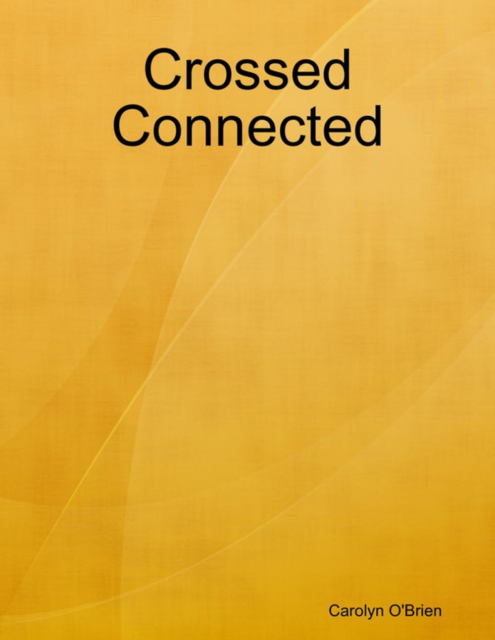 Big bigCover of Crossed Connected