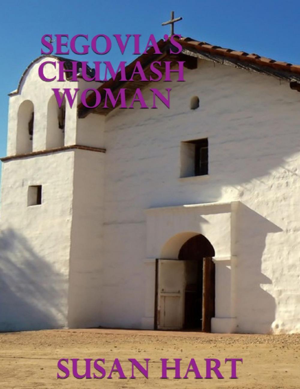 Big bigCover of Segovia’s Chumash Woman