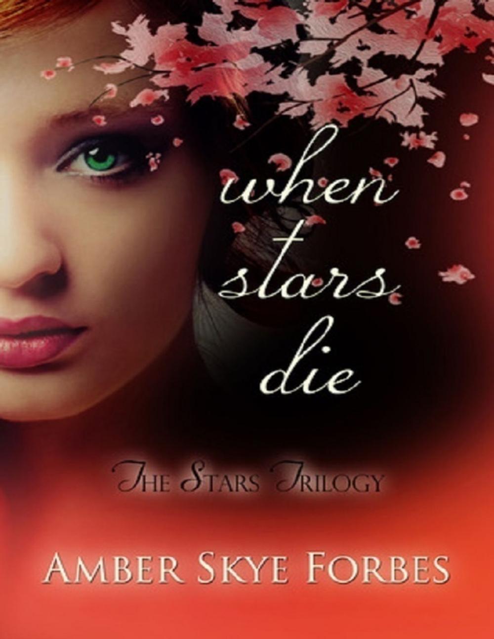 Big bigCover of When Stars Die: The Stars Trilogy