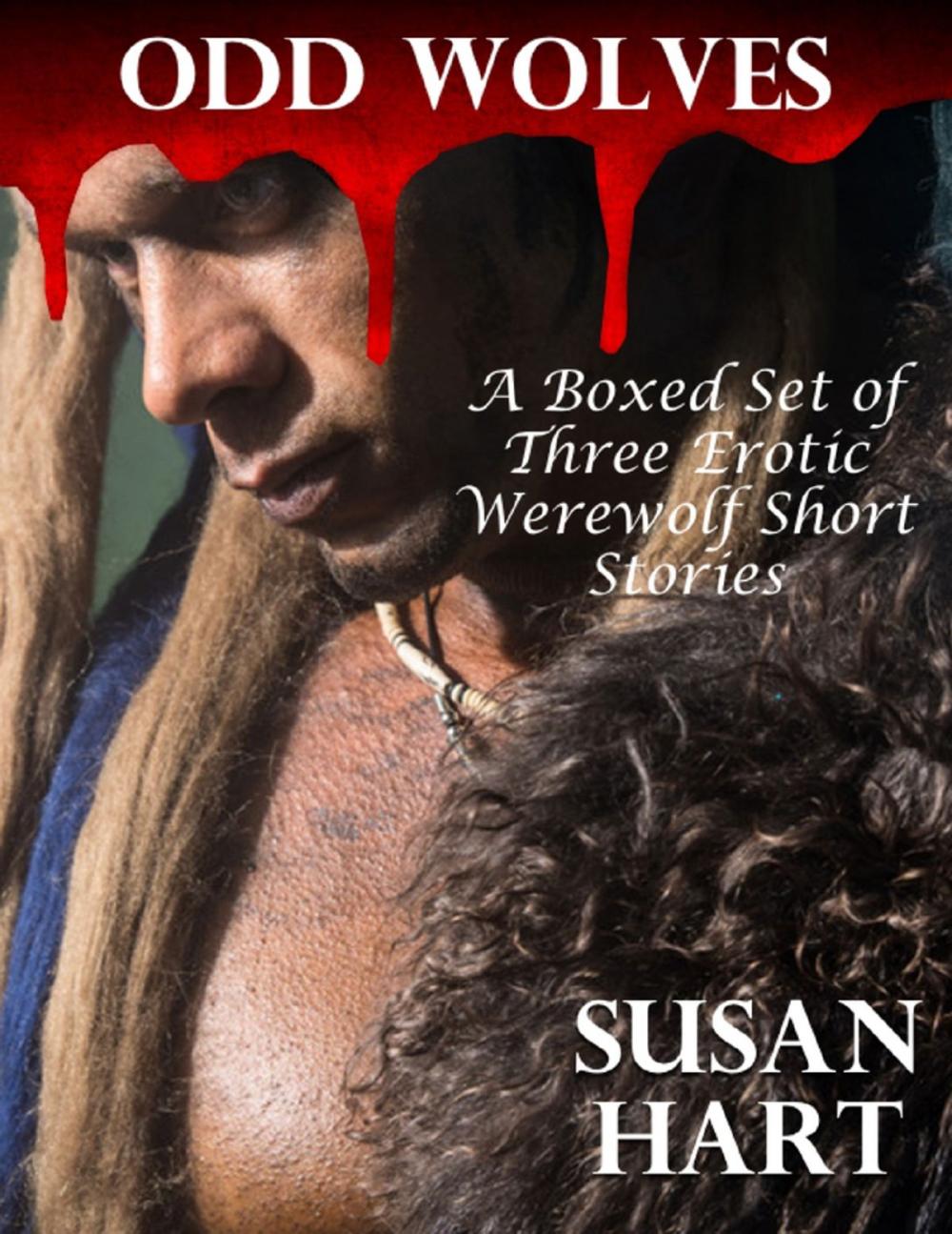 Big bigCover of Odd Wolves – a Boxed Set of Three Erotic Werewolf Short Stories