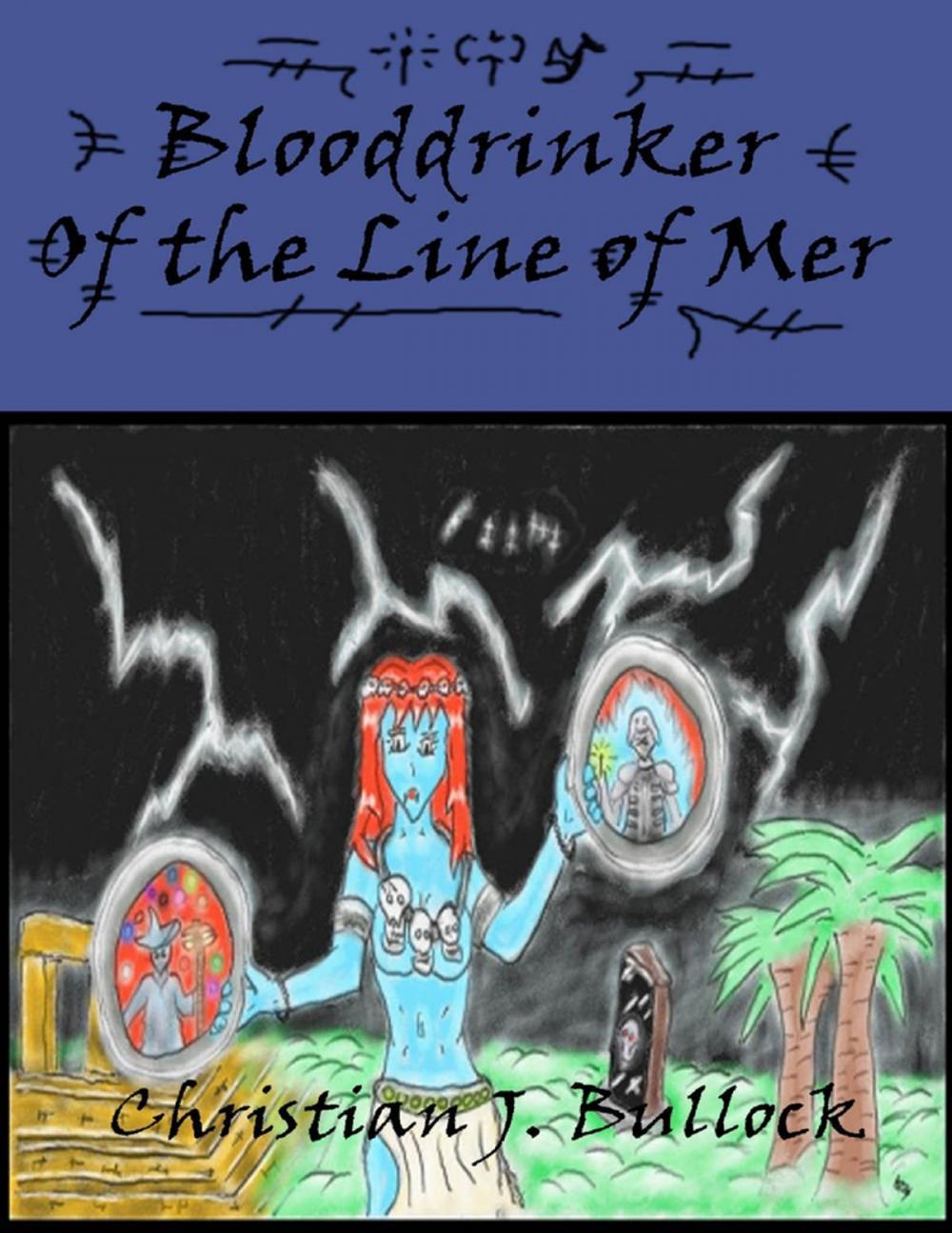 Big bigCover of Blooddrinker: Of the Line of Mer