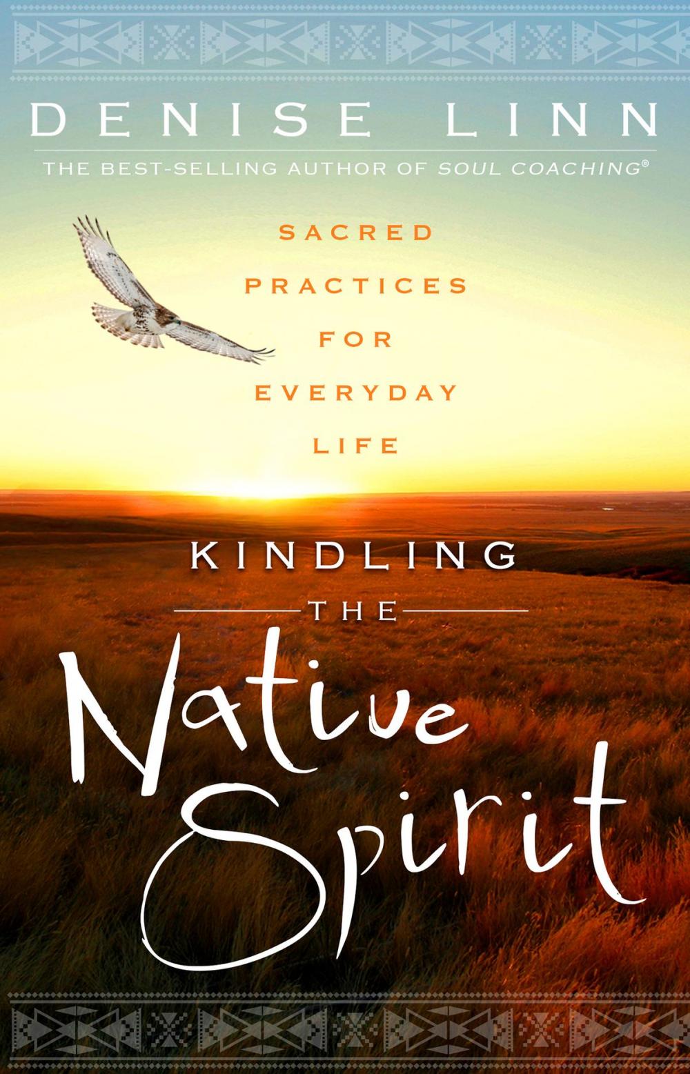 Big bigCover of Kindling the Native Spirit