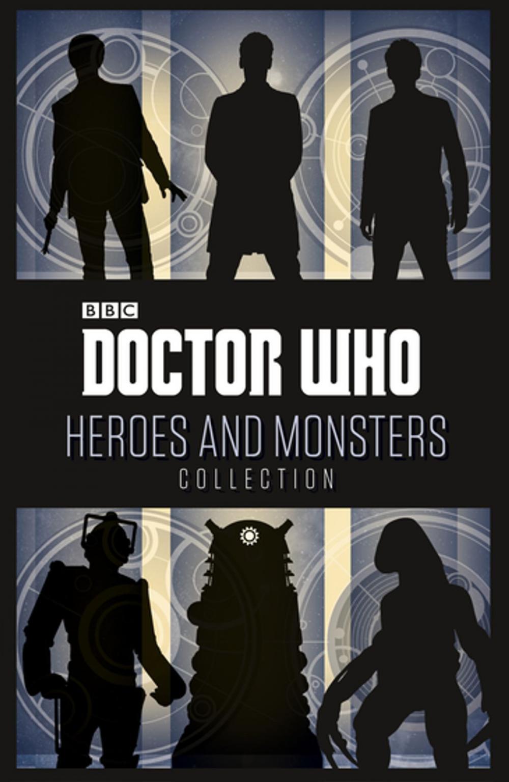 Big bigCover of Doctor Who: Heroes and Monsters Collection