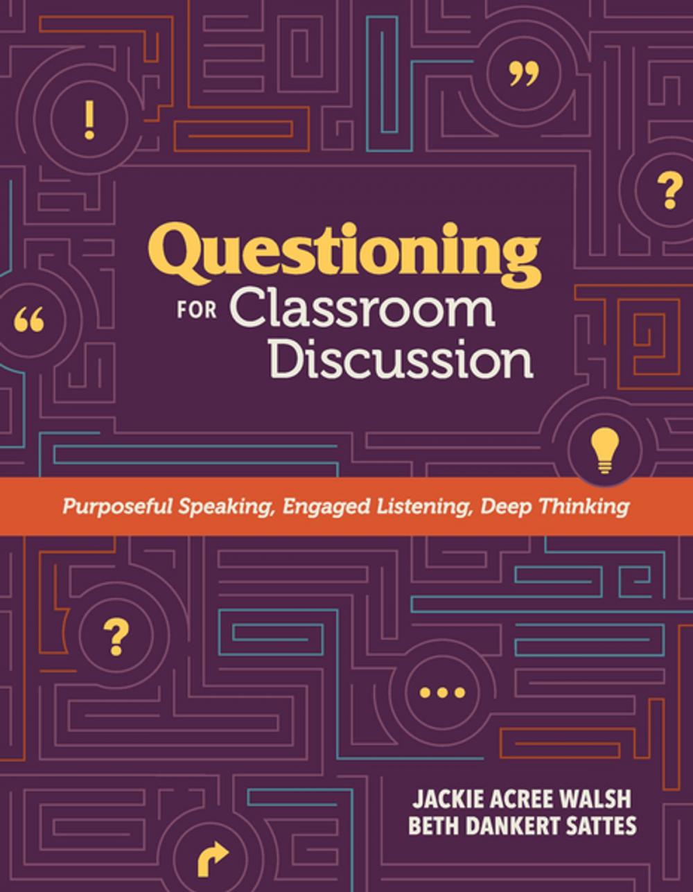 Big bigCover of Questioning for Classroom Discussion