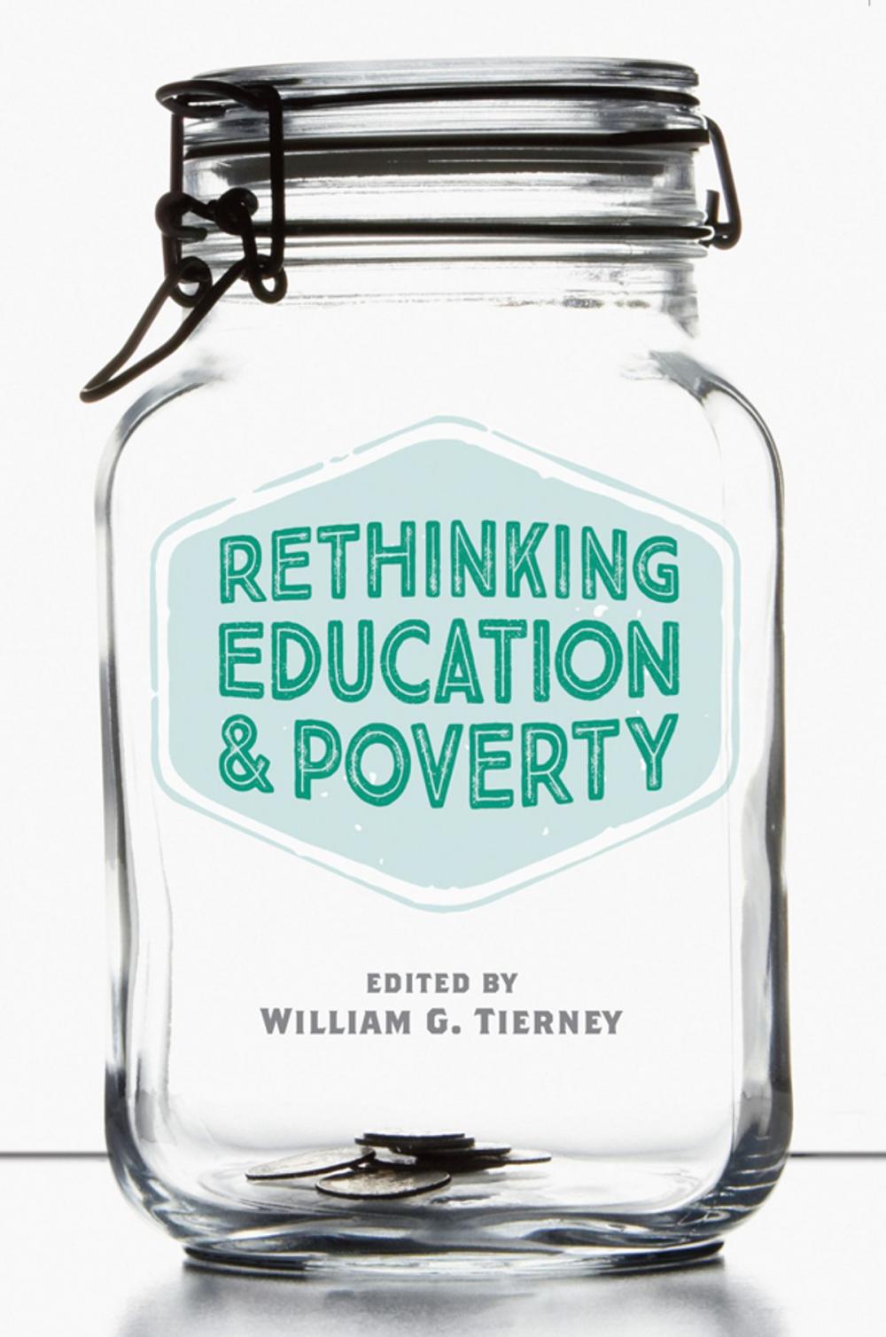 Big bigCover of Rethinking Education and Poverty