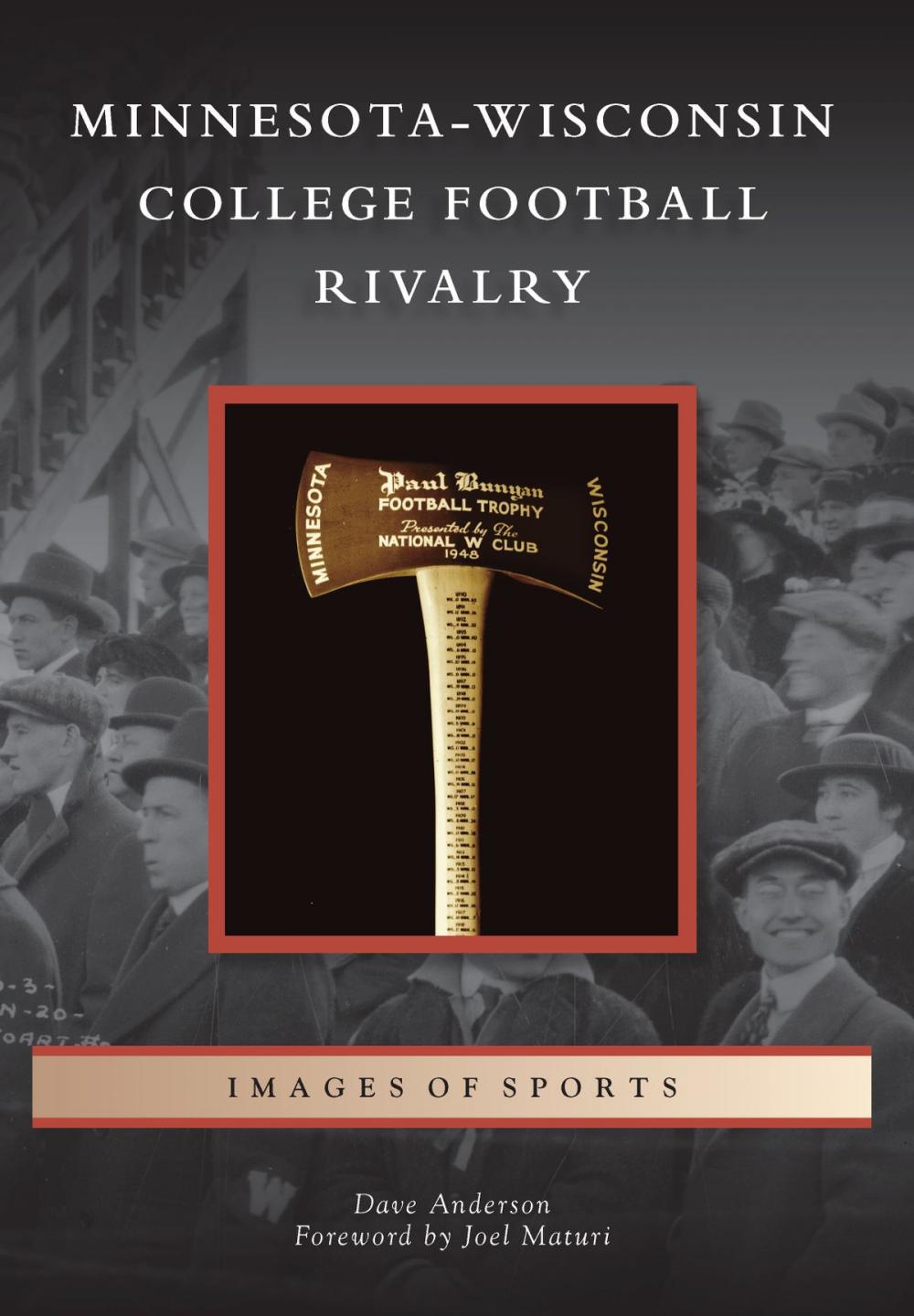 Big bigCover of Minnesota-Wisconsin College Football Rivalry