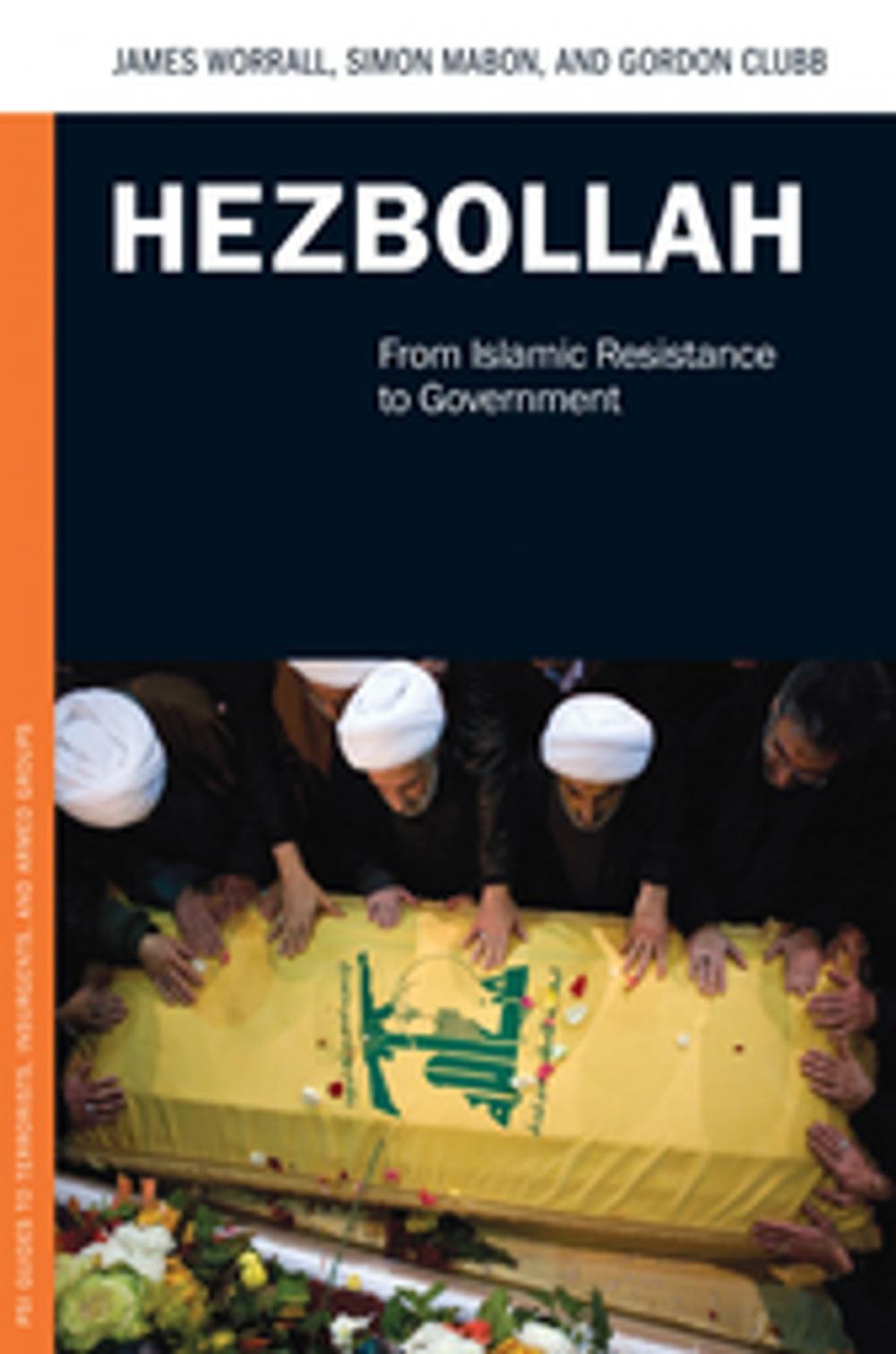 Big bigCover of Hezbollah: From Islamic Resistance to Government