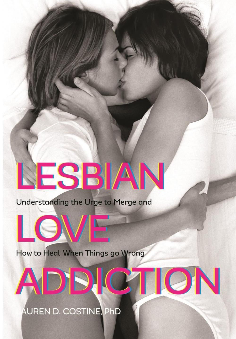 Big bigCover of Lesbian Love Addiction