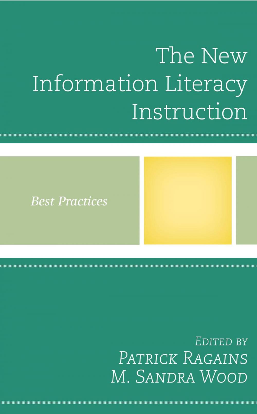 Big bigCover of The New Information Literacy Instruction