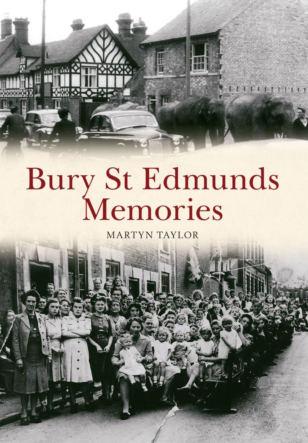 Big bigCover of Bury St Edmunds Memories