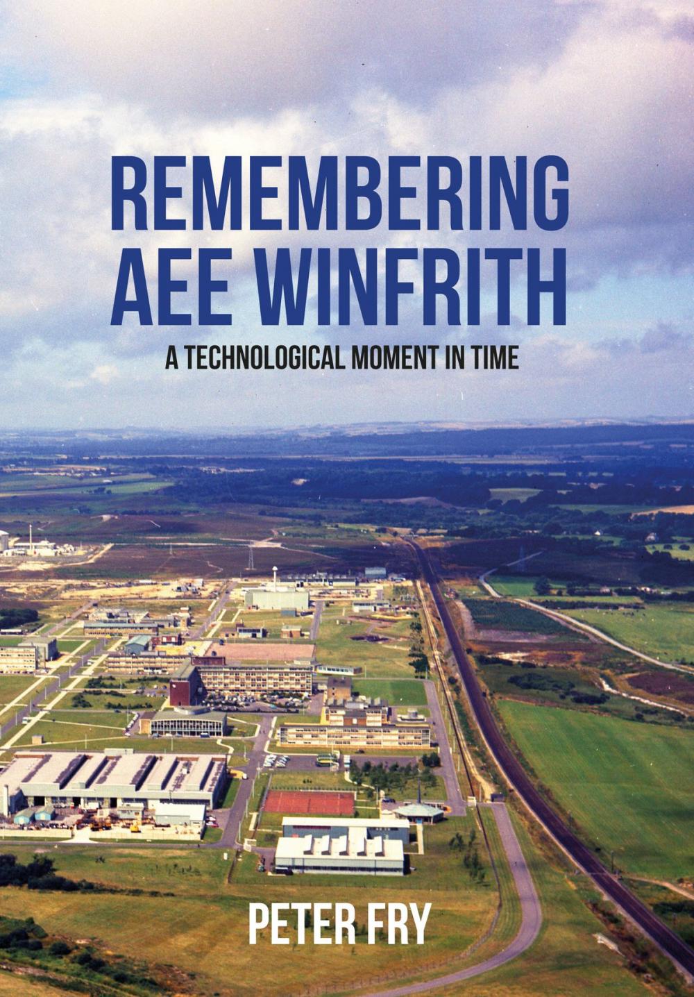 Big bigCover of Remembering AEE Winfrith