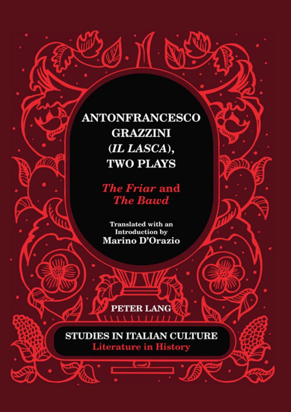 Big bigCover of Antonfrancesco Grazzini («Il Lasca»), Two Plays